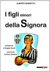 I figli minori della signora