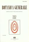 Botanica generale. Morfologia e fisiologia vegetali vol.1