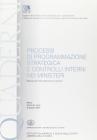 Processi di programmazione strategica e controlli interni nei ministeri
