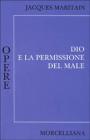 Dio e la permissione del male