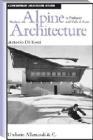 Modern Alpine architecture in Piedmont and Valle d'Aosta