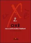 Ox� 2. Racconti erotici italiani