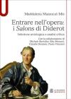 Entrare nell'opera. �I Salons di Diderot� Selezione antologica e analisi critica