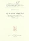 Palaestra rationis. Discussioni su natura della copula e modalitą nella filosofia «Scolastica» tedesca del XVII secolo Palaestra rationis. Discussioni su natura della copula e modalitą nella filosofia «Scolastica» tedesca del XVII secolo