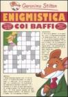 Enigmistica coi baffi Enigmistica coi baffi