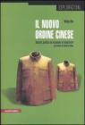 Il nuovo ordine cinese. Societ�, politica ed economia in transizione