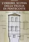 L' �orribil scossa� della vigilia di Pentecoste. Siena e il terremoto del 1798