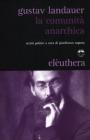La comunit� anarchica