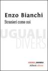 Stranieri come noi Stranieri come noi