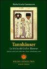 Tannh�user. Le liriche del �Codice Manesse�