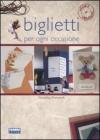Biglietti per ogni occasione Biglietti per ogni occasione