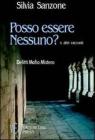 Posso essere nessuno? Delitti, mafia, mistero
