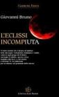 L' eclissi incompiuta