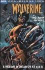Il migliore in quello che fa. Wolverine vol.1