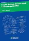 Progetto di sistemi elettronici digitali basati su dispositivi FPGA