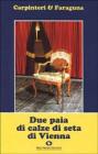 Due paia di calze di seta di Vienna