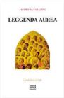 Leggenda aurea Leggenda aurea