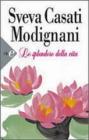 Lo splendore della vita. E-book