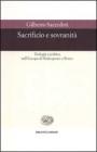 Sacrificio e sovranit�. Teologia e politica nell'Europa di Shakespeare e Bruno