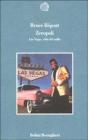 Zeropoli. Las Vegas, citt� del nulla