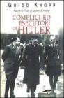 Complici ed esecutori di Hitler