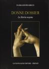 Donne dossier. La storia negata