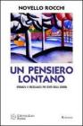 Un pensiero lontano. Speranza e fratellanza pi� forti della guerra