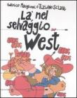 L� nel selvaggio West