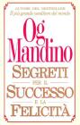 Segreti per il successo e la felicit�
