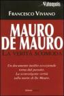 Mauro De Mauro. La verità scomoda Mauro De Mauro. La verità scomoda