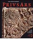 Prius ars. Arte in Italia dal secolo V al secolo X