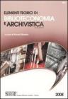 Elementi teorici di biblioteconomia e archivistica Elementi teorici di biblioteconomia e archivistica