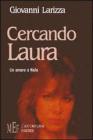 Cercando Laura. Un amore a Nola