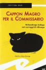 Cappon magro per il commissario. Rebaudengo indaga nei carrucci di Albenga