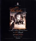 Villar Pellice... si racconta. La nostra memoria storica in 185 fotografie dal 1890 al 1965