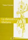 La danzatrice tibetana