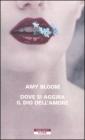 Dove si aggira il dio dell'amore