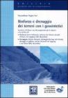 Rinforzo e drenaggio dei terreni con i geosintetici. Con CD-ROM
