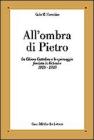 All'ombra di Pietro. La Chiesa cattolica e lo spionaggio fascista in Vaticano (1929-1939)