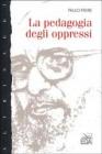 La pedagogia degli oppressi