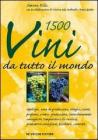 Millecinquecento vini da tutto il mondo