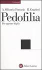Pedofilia. Per saperne di pi�