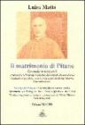 Il matrimonio di Pitano. Commedia in versi sardi. Testo italiano e sardo