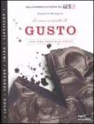 Le nuove ricette di �Gusto�. Con uno speciale dolci