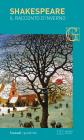 Il racconto d'inverno. Testo inglese a fronte