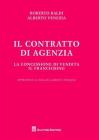 Il contratto di agenzia. La concessione di vendita. Il franchising