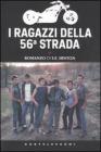 I ragazzi della 56� strada