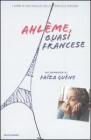 Ahl�me, quasi francese