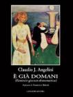 � gi� domani. Fantasia giocosa-drammatica