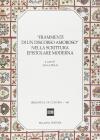 Frammenti di un discorso amoroso nella scrittura epistolare moderna. Atti di seminario. Trento, maggio 1991